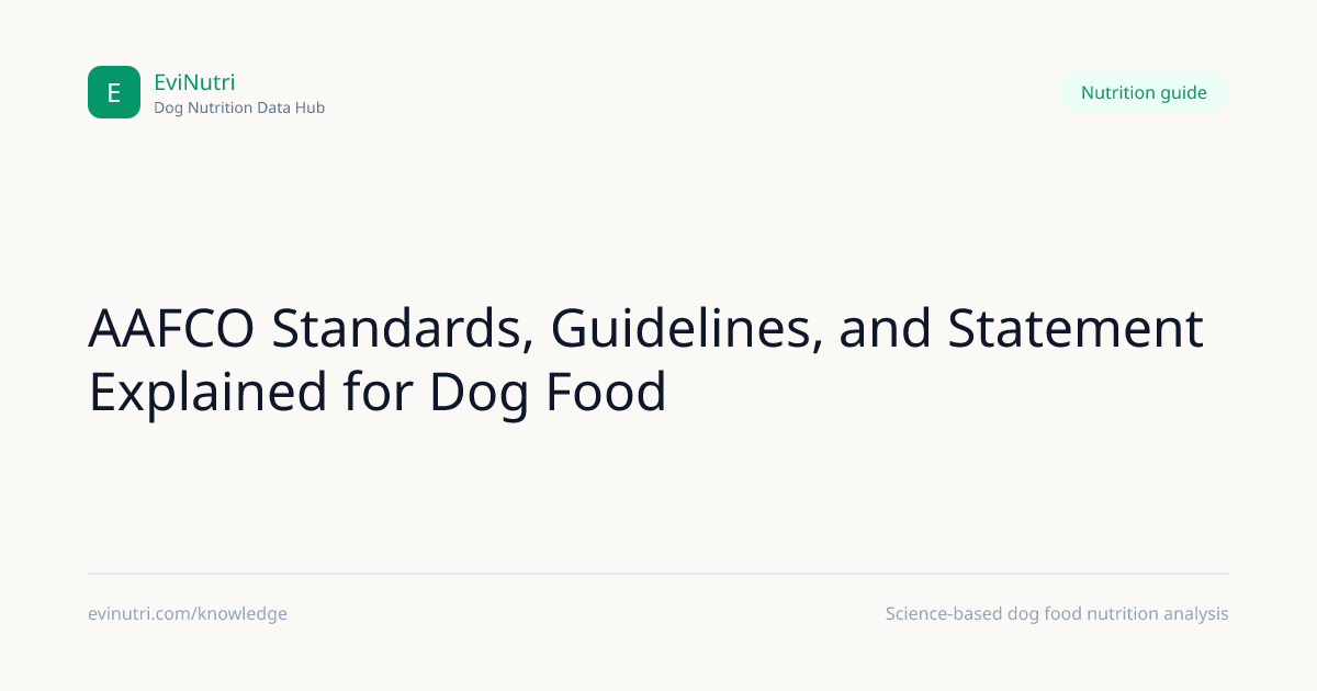AAFCO Standards, Guidelines, and Statement Explained for Dog Food ...